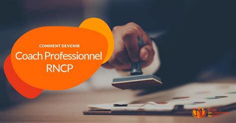 Devenez Coach Professionnel certifié RNCP .